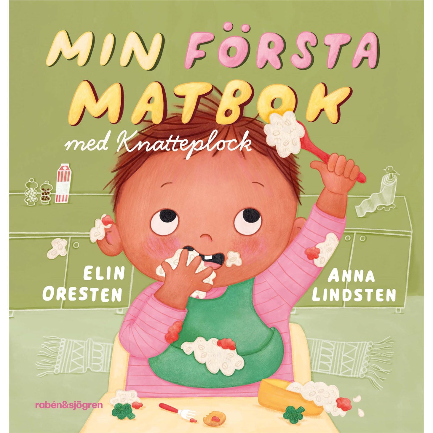 RABÉN & SJÖRGREN Min första matbok